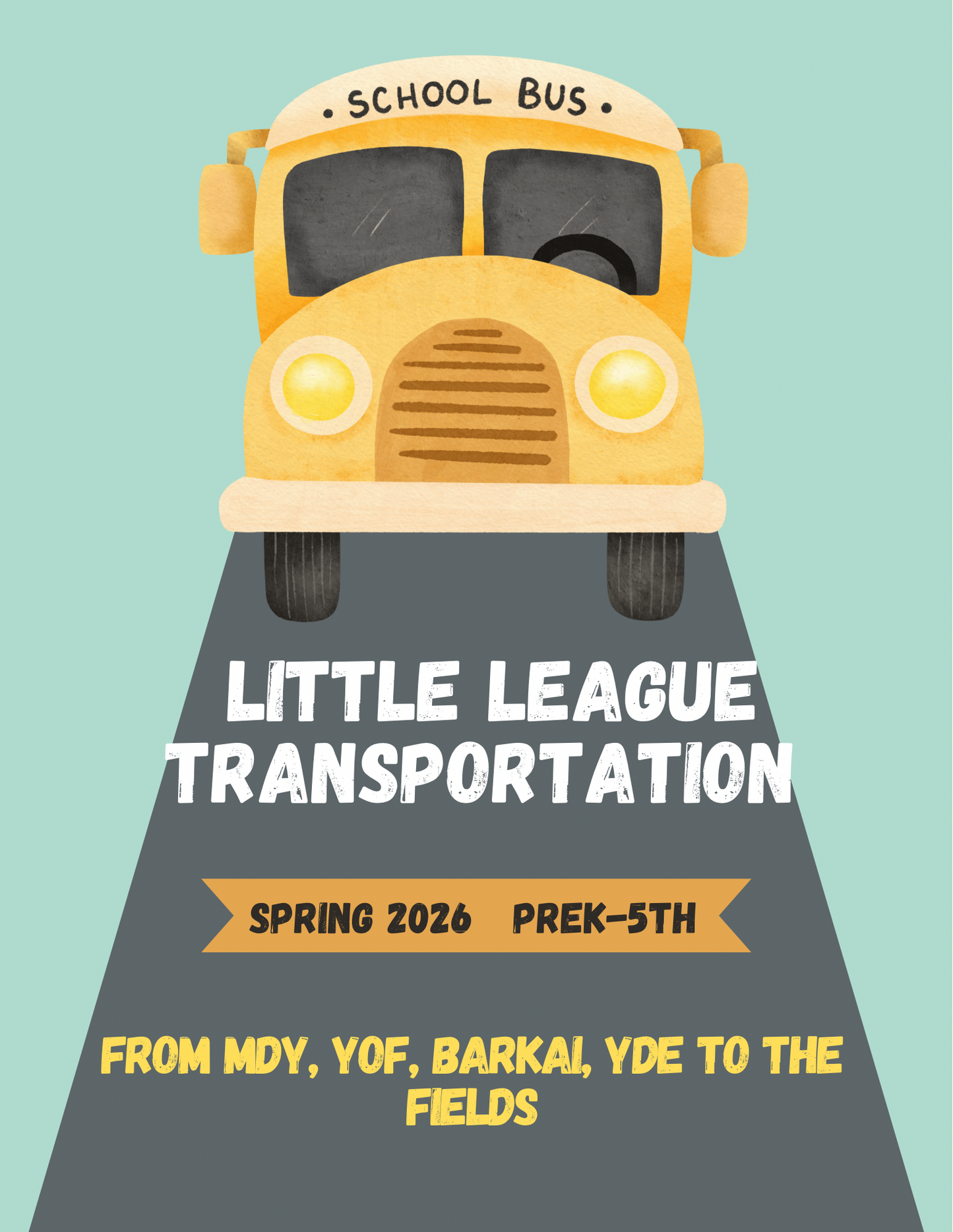 Spring 2026 Friday Transportation (School to Field)